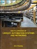 Encyclopaedia of Library Automation Systems and Networks Volume-1 (Electronic Media and Library Information Technology)