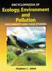 Encyclopaedia of Ecology, Environment and Pollution (Documents and Case Studies) Volume-1