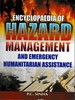 Encyclopaedia of Hazard Management and Emergency Humanitarian Assistance Volume-3