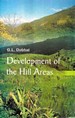 Development Of The Hill Areas A Case Study Of Pauri Garhwal District