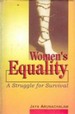 Women's Equality: A Struggle For Survival