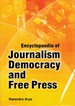 Encyclopaedia of Journalism, Democracy and Free Press Volume-8 (Social Media)