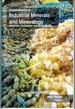 Encyclopaedia of Industrial Minerals and Mineralogy Materials, Processes and Applications Volume-2 (Industrial Mineralogy)