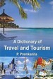 Dictionary Of Travel And Tourism