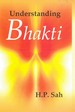 Understanding Bhakti