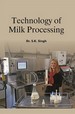 Technology Of Milk Processing