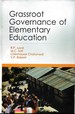 Grassroot Governance of Elementary Education