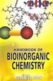 Handbook Of Bioinorganic Chemistry