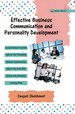Effective Business Communication and Personality Development