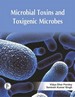 Microbial Toxins And Toxigenic Microbes