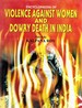 Encyclopaedia of Violence Against Women and Dowry Death in India Volume-2