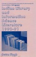 Indian Library and Information Science Literature (1990-1991) (Concepts in Communication Informatics and Librarianship-59)