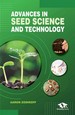 Advances in Seed Science and Technology