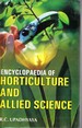 Encyclopaedia of Horticulture and Allied Sciences Volume-10 (Advance in Horticulture Science Research)