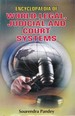 Encyclopaedia of World Legal, Judicial and Court Systems Volume-2