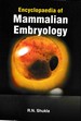 Encyclopaedia Of Mammalian Embryology