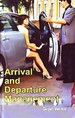 Arrival And Departure Management