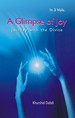 A Glimpse Of Joy (Journey With The Divine) Volume 3