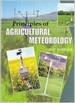 Principles Of Agricultural Meteorology