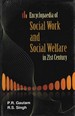 Encyclopaedia of Social Work and Social Welfare in 21st Century Volume-6 (Social Work and Social Development)