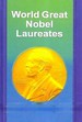World Great Nobel Laureates