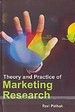 Theory And Practice Of Marketing Research