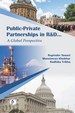 Public-Private Partnerships in R and D (A Global Perspective)