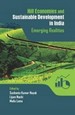 Hill Economies And Sustainable Development In India Emerging Realities