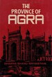 The Province of Agra: Its History and Administration